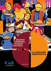 La grande abbuffata