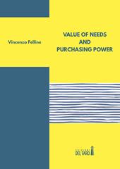 Value of needs and purchasing power