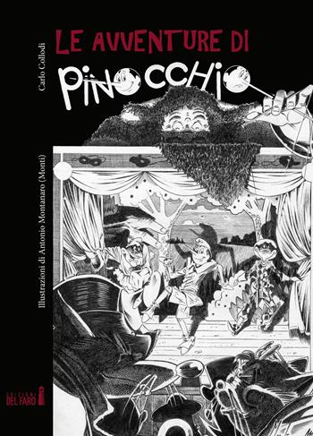Le avventure di Pinocchio. Ediz. illustrata - Carlo Collodi - Libro Edizioni del Faro 2020 | Libraccio.it