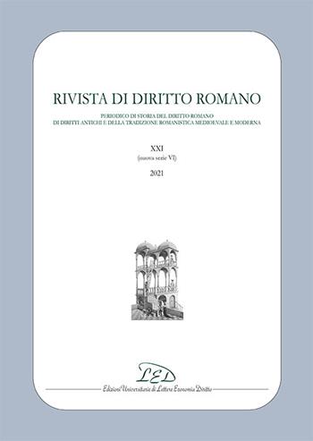 Rivista di diritto romano. Nuova Serie (2021). Vol. 21  - Libro LED Edizioni Universitarie 2022 | Libraccio.it