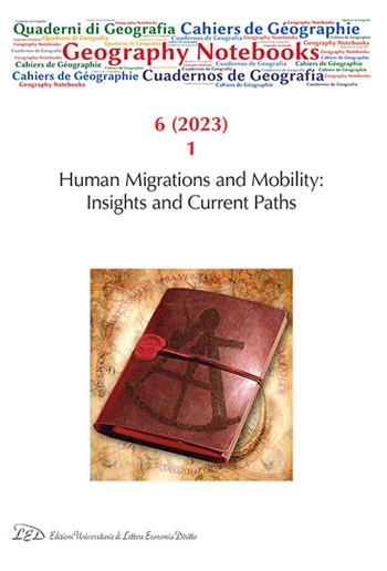 Geography Notebook. Ediz. italiana e inglese (2023). Vol. 6: Human migrations and mobility: insights and current paths  - Libro LED Edizioni Universitarie 2023 | Libraccio.it