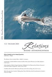 Relations. Beyond Anthropocentrism (2023). Vol. 11/2: Ethical models for the animal question