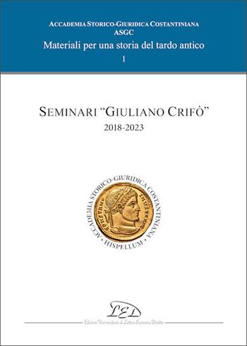 Seminari «Giuliano Crifò» 2018-2023  - Libro LED Edizioni Universitarie 2025 | Libraccio.it