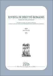 Rivista di diritto romano. Nuova serie (2024). Vol. 24