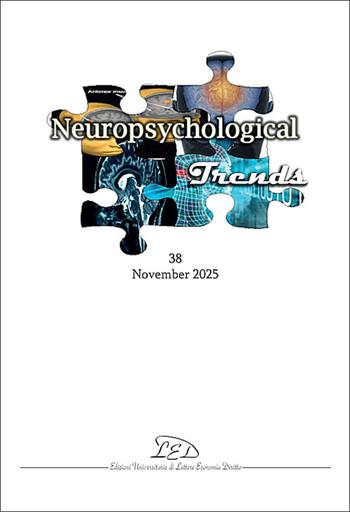 Neuropsychological Trends (2025). Vol. 38: November  - Libro LED Edizioni Universitarie 2025, Neuropsychological Trends | Libraccio.it