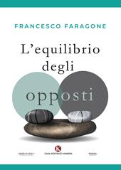 L' equilibrio degli opposti