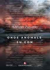 Onde anomale su Gon