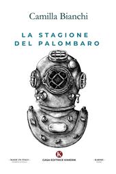 La stagione del palombaro