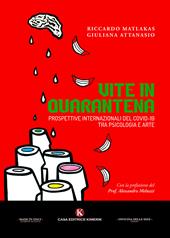 Vite in quarantena. Prospettive internazionali del Covid-19 tra psicologia e arte