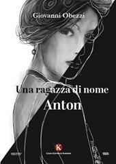 Una ragazza di nome Anton