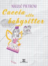 Caccia alla babysitter
