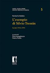 L' esempio di Silvio Trentin. Scritti 1954-1991