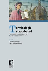 Terminologie e vocabolari. Lessici specialistici e tesauri, glossari e dizionari