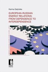 European-russian energy relations: from dependence to interdependence
