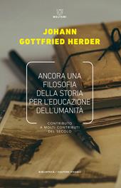 Ancora una filosofia della storia per l'educazione. Contributo a molti contributi del secolo