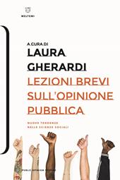 Lezioni brevi sull'opinione pubblica. Nuove tendenze nelle scienze sociali