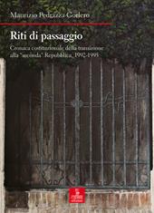 Riti di passaggio. Cronaca costituzionale della transizione alla «seconda» Repubblica, 1992-1995