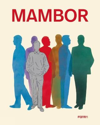Mambor. Ediz. italiana e inglese  - Libro Forma Edizioni 2020 | Libraccio.it