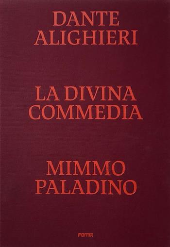 La Divina Commedia. Ediz. illustrata - Dante Alighieri, Riccardo Bruscagli, Sergio Risaliti - Libro Forma Edizioni 2021 | Libraccio.it