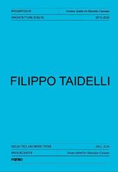 Filippo Taidelli. Ediz. italiana e inglese