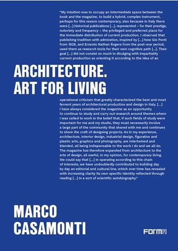 Architecture. Art for living. Area, 1996-2025: editorials  - Libro Forma Edizioni 2025 | Libraccio.it