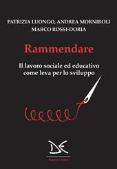 Rammendare. Il lavoro sociale ed educativo come leva per lo sviluppo