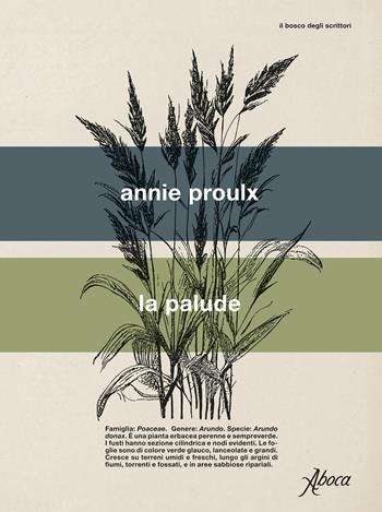 La palude - Annie Proulx - Libro Aboca Edizioni 2023 | Libraccio.it