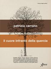 Il cuore infranto della quercia