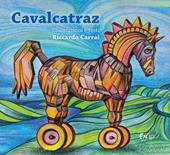 Cavalcatraz. 15 cavalli famosi in fuga dalle loro leggende