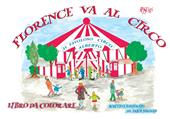 Florence va al circo. Ediz. illustrata