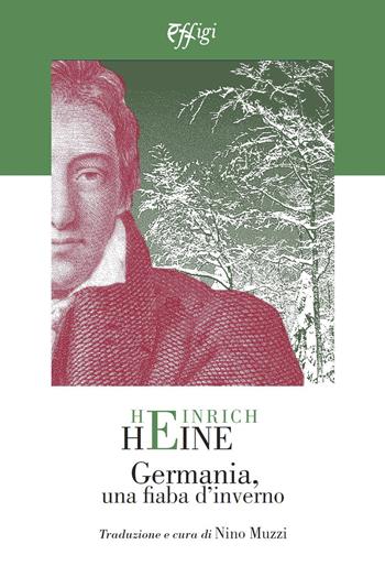 Germania. Una fiaba d'inverno - Heinrich Heine - Libro C&P Adver Effigi 2022, Poesia | Libraccio.it