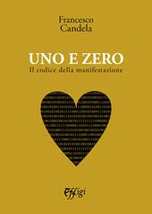 Uno e zero. Il codice della manifestazione