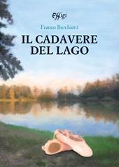 Il cadavere del lago. Le indagini del barbiere Ciuffo