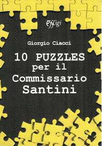Image of 10 puzzles per il commissario Santini