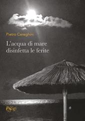 L'acqua di mare disinfetta le ferite