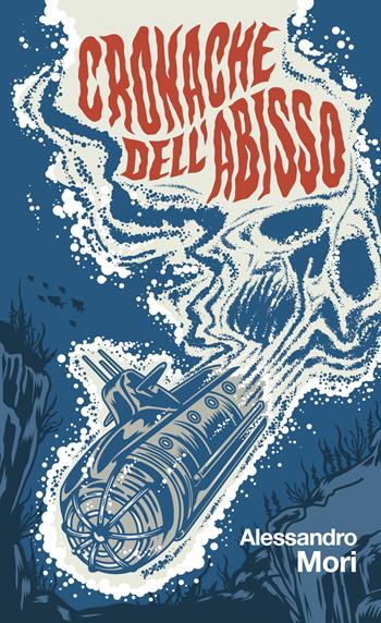 Cronache dell'abisso - Alessandro Mori - Libro C&P Adver Effigi 2025 | Libraccio.it