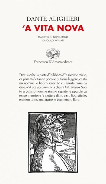 A'Vita nova. Testo napoletano - Dante Alighieri - Libro Francesco D'Amato 2021, Le Pleiadi | Libraccio.it