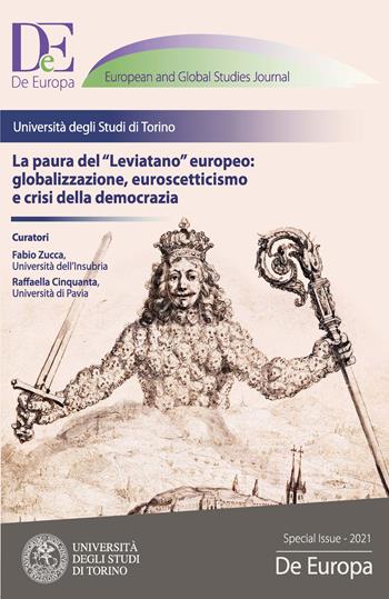 La paura del «leviatano» europeo: globalizzazione, euroscetticismo e crisi della democrazia  - Libro Ledizioni 2022, De Europa special issues | Libraccio.it