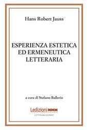 Esperienza estetica ed ermeneutica letteraria. Vol. 2: Domanda e risposta: studi di ermeneutica letteraria