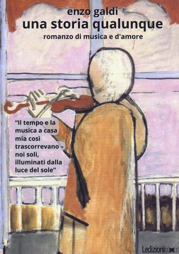 Una storia qualunque - Enzo Galdi - Libro Ledizioni 2023 | Libraccio.it