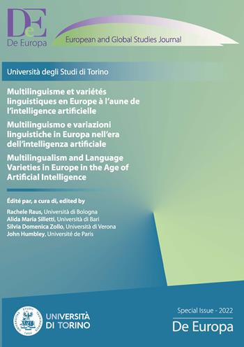 Multilinguismo e variazioni linguistiche in Europa nell'era dell'intelligenza artificiale. Ediz. italiana, francese e inglese  - Libro Ledizioni 2022, De Europa special issues | Libraccio.it
