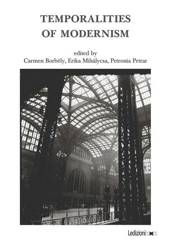 Temporalities of modernism  - Libro Ledizioni 2022, European modernism studies | Libraccio.it