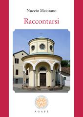 Raccontarsi. Nuova ediz.