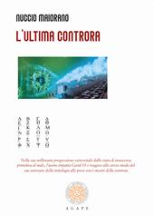 L'ultima controra. Nuova ediz.