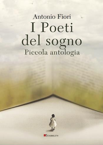 I poeti del sogno. Piccola antologia  - Libro Inschibboleth 2020, Margini | Libraccio.it