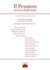 Il pensiero. Rivista di filosofia (2012). Vol. 51: Letteratura e filosofia (con un inedito di Paul Valéry)-Omaggio a Emanuele Severino.