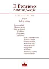 Il pensiero. Rivista di filosofia (2011). Vol. 50: Spinoza. La politica e il moderno-Teologia politica.