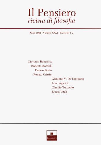 Il pensiero. Rivista di filosofia (1991). Vol. 31/1-2  - Libro Inschibboleth 2023 | Libraccio.it