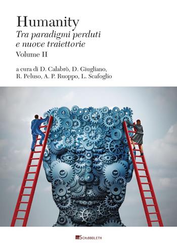 Humanity. Tra paradigmi perduti e nuove traiettorie. Vol. 2  - Libro Inschibboleth 2023, Au dedans, au dehors | Libraccio.it