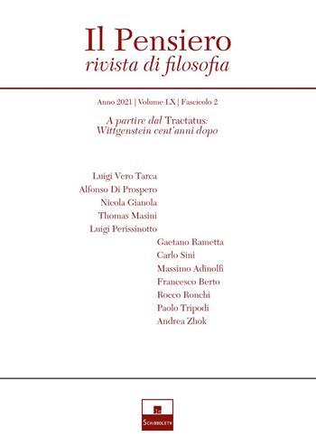 Il pensiero. Rivista di filosofia (2021). Vol. 60/2: A partire dal Tractatus: Wittgenstein cent'anni dopo  - Libro Inschibboleth 2022 | Libraccio.it